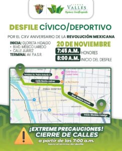Anuncian cierres viales por desfile del 20 de noviembre en #CdValles