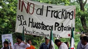 El fracking al acecho de la huasteca potosina