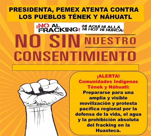 ALERTA COMUNITARIA: PEMEX PRETENDE "ALBAZO" PARA IMPONER EL FRACKING EN LA HUASTECA