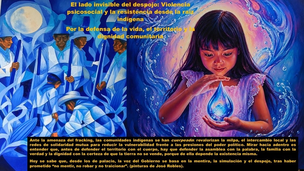 El lado invisible del despojo: Violencia psicosocial y la resistencia desde la raíz indígena